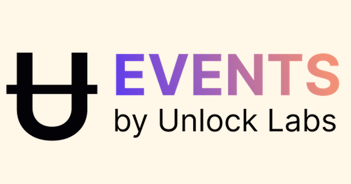 Unlock Protocol Cordially Invites You to Events by Unlock