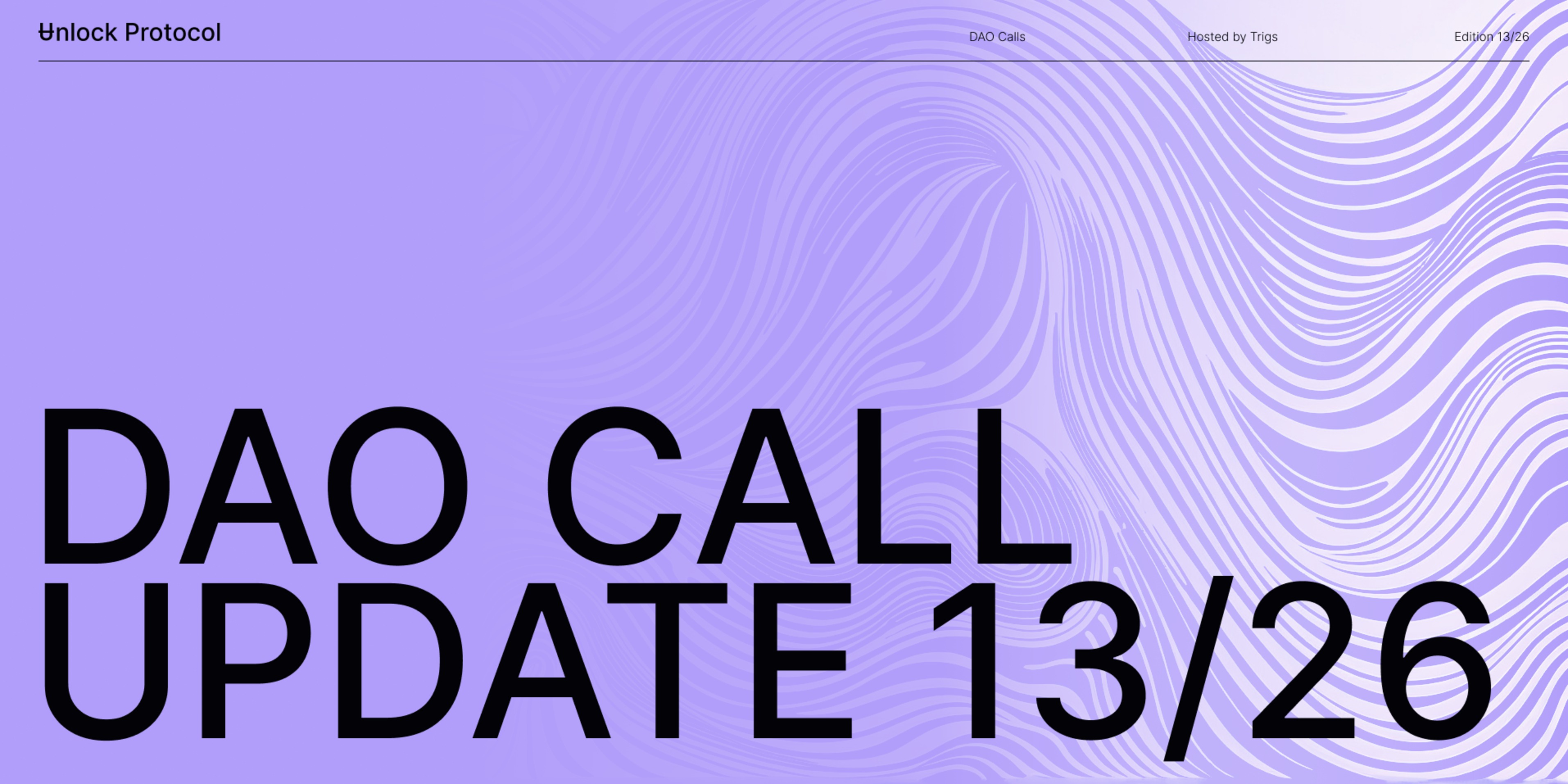 Unlock DAO Newsletter | April 2026