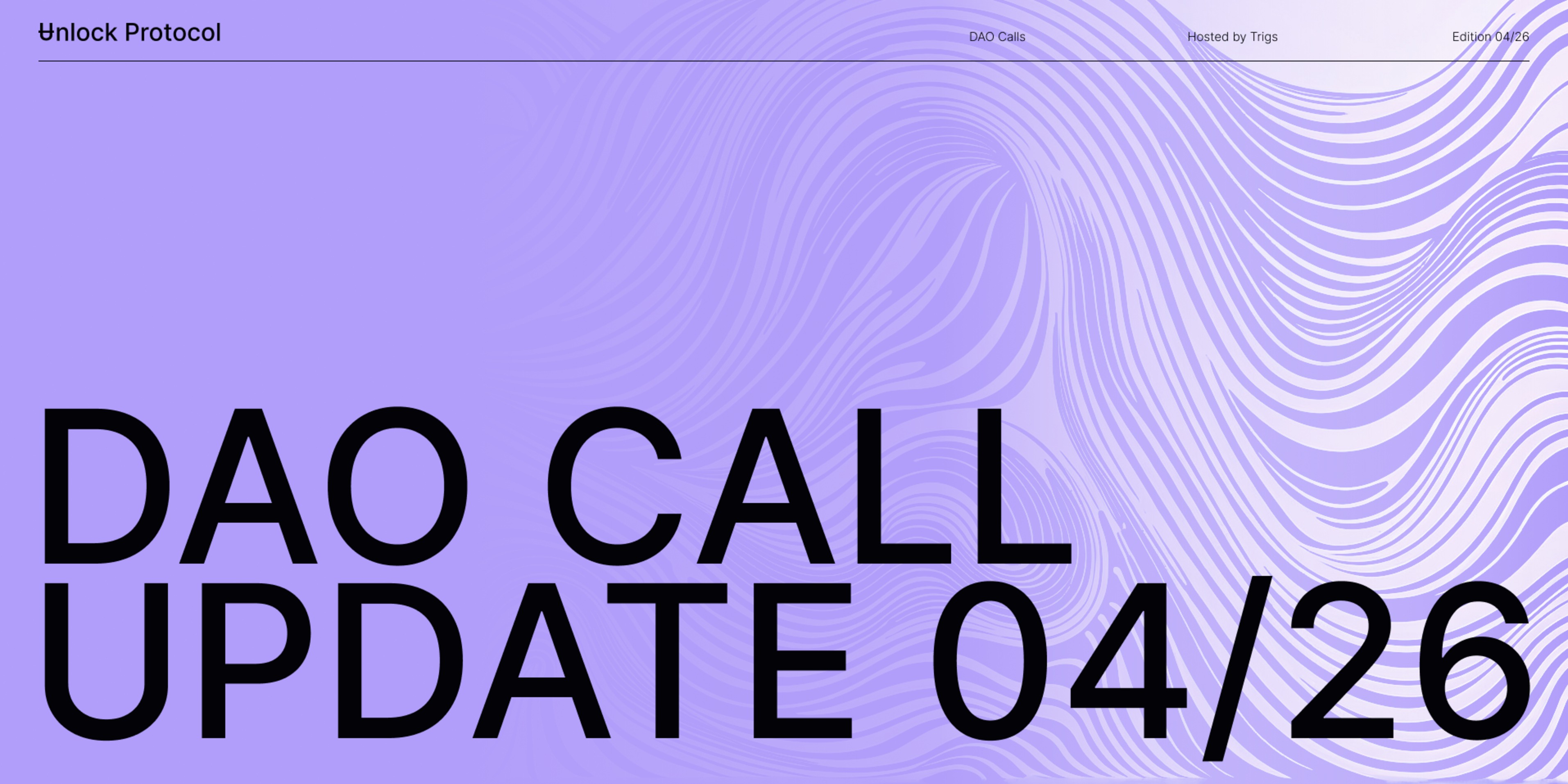 Unlock DAO Newsletter | February 2026