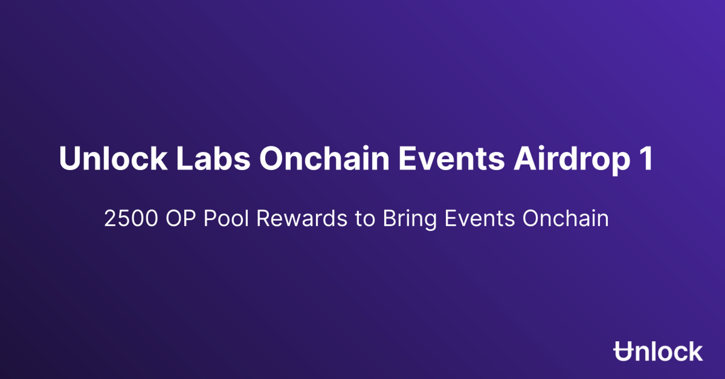 Unlock Labs Onchain Events Airdrop 1